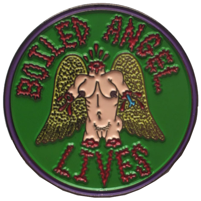 BOILED ANGEL LIVES PIN