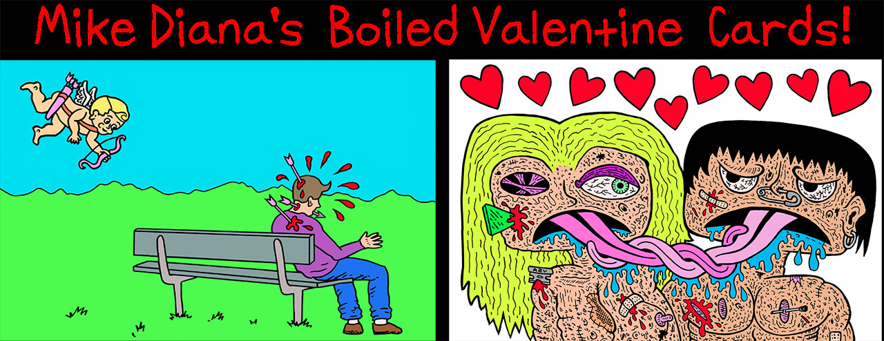 Mike Diana's Valentine Cards